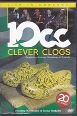 Poster for 10cc - Clever Clogs. Live in Concert