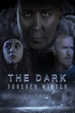 Poster for The Dark: Forever Winter