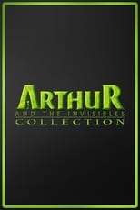 Arthur and the Invisibles Collection