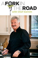 A Fork in the Road with Chef Garrett poster