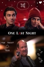 One Last Night (2018)