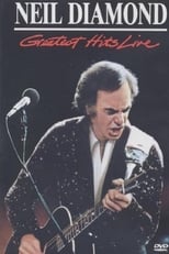 Poster for Neil Diamond: Greatest Hits Live