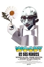 Woody et les robots serie streaming