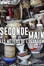 Seconde main : Les métiers de l'occasion poster