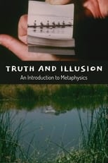 Poster for Truth and Illusion: An Introduction to Metaphysics
