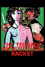 Poster for The Teenage Prostitution Racket