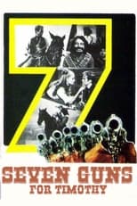 Poster for Seven Guns for Timothy 