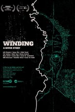 Poster for Winding: A River Story