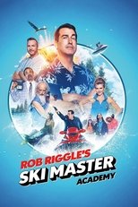 Poster for Rob Riggle's Ski Master Academy