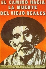 Poster for Viejo Reales' Long Journey to Death 