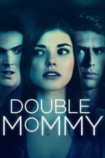 Poster for Double Mommy