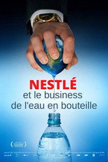 Nestl&eacute; et le business de l'eau en bouteille