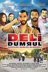 Deli dumrul kurtlar kuslar aleminde (2010)