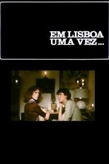 Poster for Em Lisboa Uma Vez...