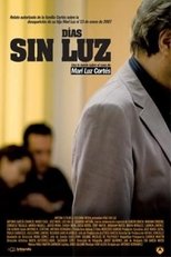 Poster for Días sin Luz Season 1