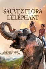 Sauvez Flora l'éléphant serie streaming