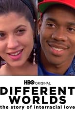 Poster for Different Worlds: An Interracial Love Story