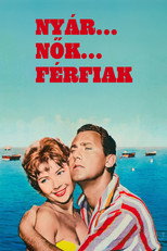 Nyár... Nők... Férfiak
