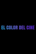 Poster for El color del cine 
