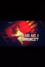 Poster for My Dad Was a Communist