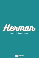 Poster for Herman em 13 Capítulos 