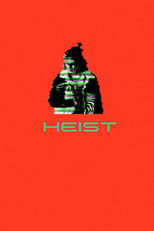 Poster for HEIST
