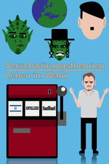 Verschwörungstheorien - Leben im Wahn poster
