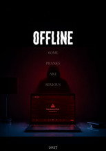 Offline: Some Pranks Are Serious poster