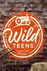 Poster for Wild Teens - Contadini in erba