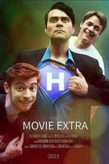 Poster for The Movie Extra