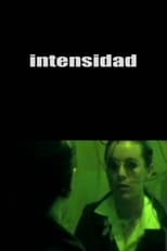 Poster for Intensidad