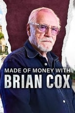 Poster for Made of Money with Brian Cox Season 1