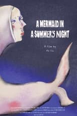Poster for A Mermaid in a Summer's Night