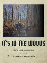 It's In The Woods main poster