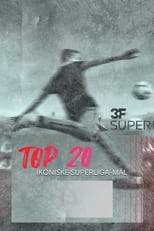 Poster for Top 20 ikoniske superliga-mål
