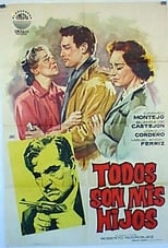 Poster for Todos son mis hijos!...