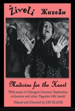 Ziveli! Medicine for the Heart (1987)