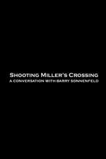 Poster for Shooting 'Miller's Crossing': A Conversation with Barry Sonnenfeld