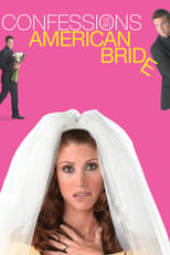 Poster for Confessions of an American Bride