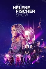 Poster for Die Helene Fischer Show - Meine schönsten Momente 