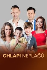 Poster for Chlapi neplačú Season 1