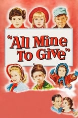 Poster di All Mine to Give