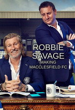Robbie Savage: Making Macclesfield FC (2021)