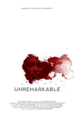 Poster for Unremarkable 