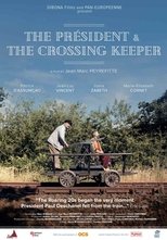 Poster for The Président and the crossing keeper