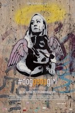 Poster for #DOGPOOPGIRL 