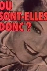 Poster for Où sont-elles donc ?