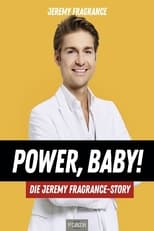 Poster for Jeremy Fragrance - Power, Baby