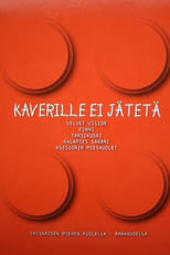 Kaverille ei jätetä (1999)