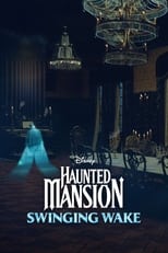 Poster for Haunted Mansion: Swinging Wake 